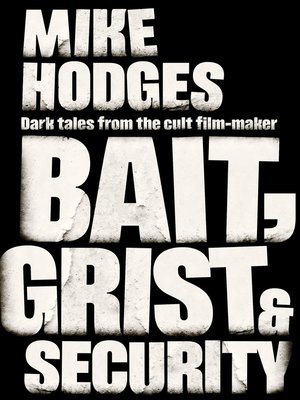 cover image of Bait, Grist and Security